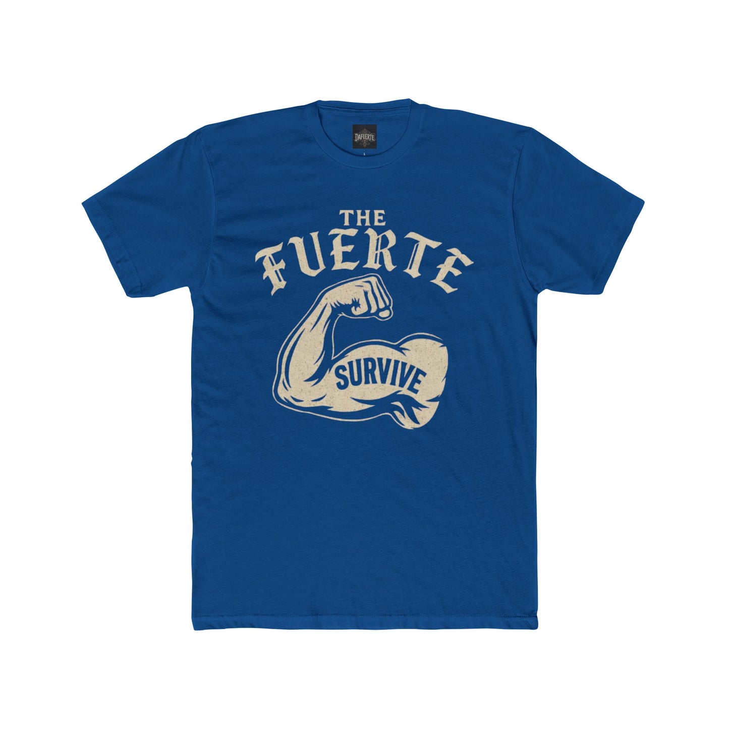 The Fuerte Survive Unisex Cotton Crew Tee - Strength Inspired Graphic T-Shirt