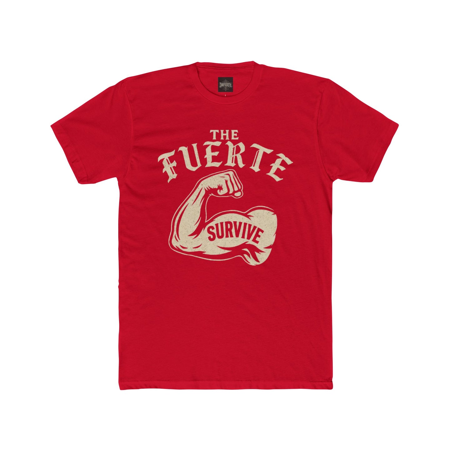 The Fuerte Survive Unisex Cotton Crew Tee - Strength Inspired Graphic T-Shirt
