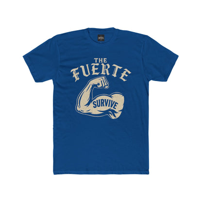 The Fuerte Survive Unisex Cotton Crew Tee - Strength Inspired Graphic T-Shirt