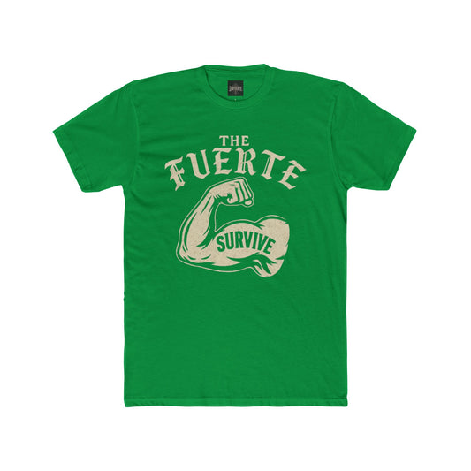 The Fuerte Survive Unisex Cotton Crew Tee - Strength Inspired Graphic T-Shirt